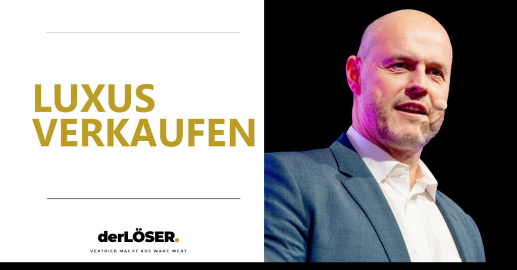 Hochpreis Verkauf mit demLÖSER