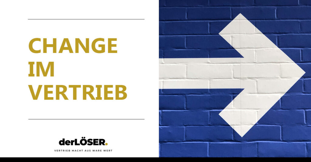 Change im Vertrieb mit Jens Löser