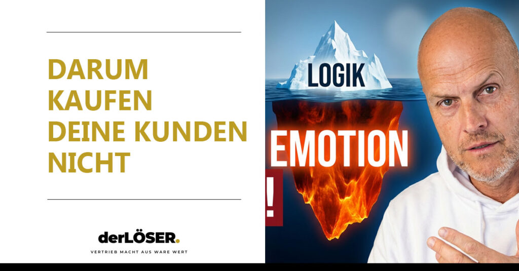 Verkaufspsychologie - emotionales Verkaufen mit demLÖSER