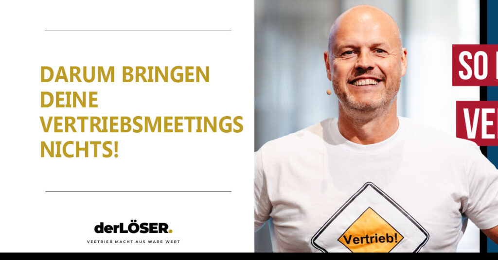 Vertriebsmeeting - die richtigen Fragen mit demLÖSER